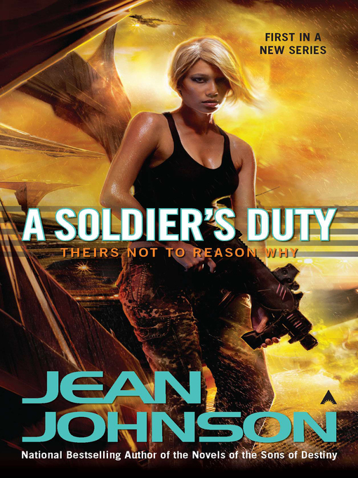 Title details for A Soldier's Duty by Jean Johnson - Available